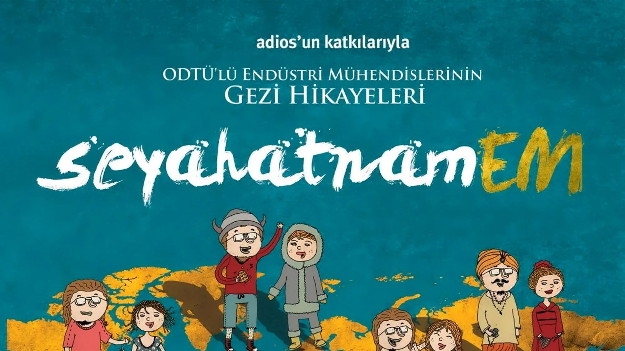 SeyahatnamEM Dünya’yı Paylaşıyor
